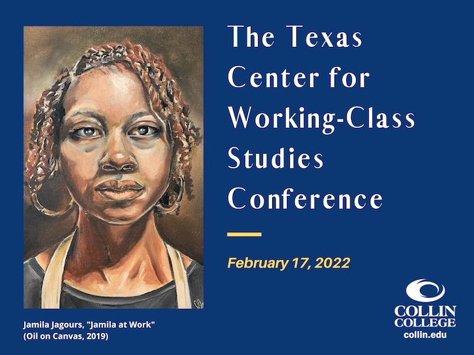 Texas Center for Working-Class Studies Conference